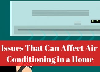 Issues That Can Affect Air Conditioning in a Home