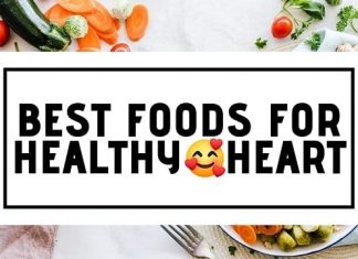 Foods for Healthy Heart
