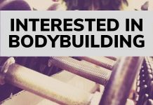 Interested in Bodybuilding? Here’s How to Get Started