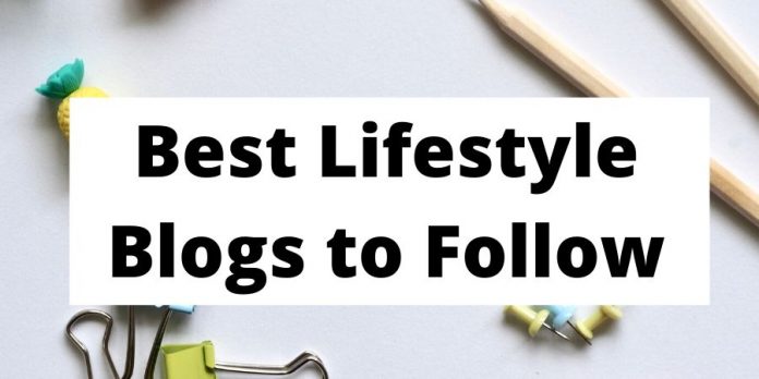 Best Lifestyle Blogs