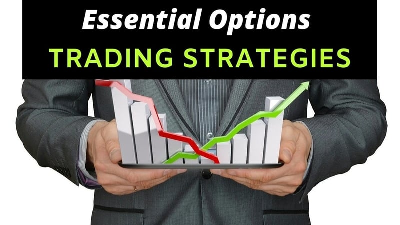 Essential Options Trading Strategies