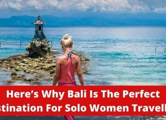 Bali Is The Perfect Destination For Solo Women Travellers