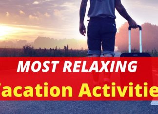 Most Relaxing Vacation Activities