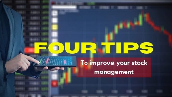 Four tips to improve your stock management