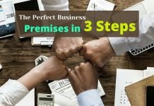 The Perfect Business Premises in 3 Steps The Perfect Business Premises in 3 StepsThe Perfect Business Premises in 3 Steps
