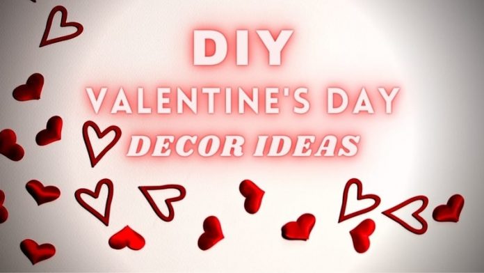 DIY Valentine's Day Decor Ideas
