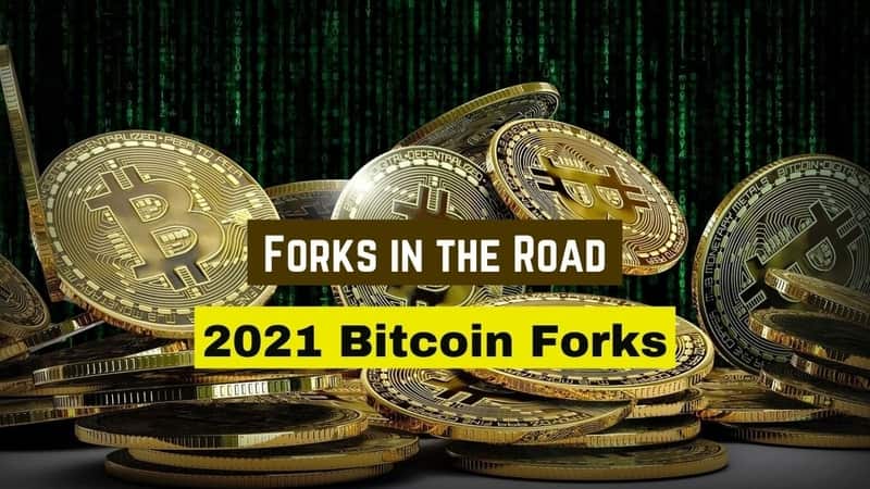 bitcoin fork 2021)