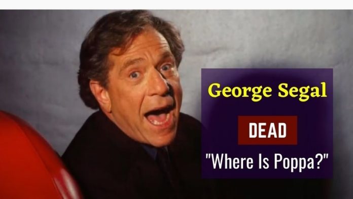 George Segal Dead