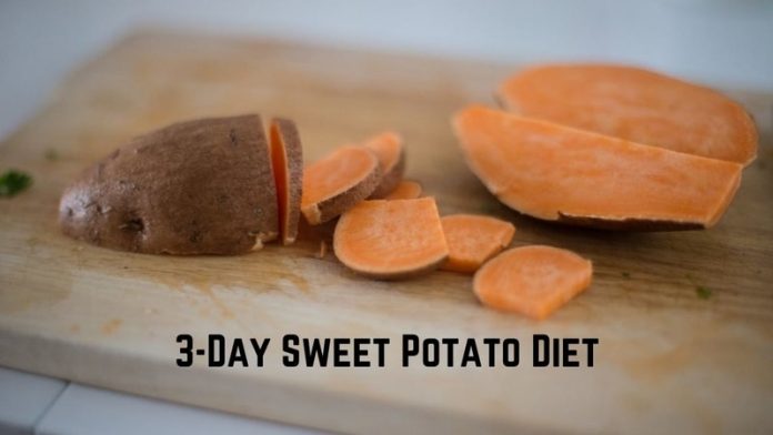 3 Day Sweet Potato Diet Cooked Or Raw This Low Calorie High Fiber Vegetable Is Sure To Fast